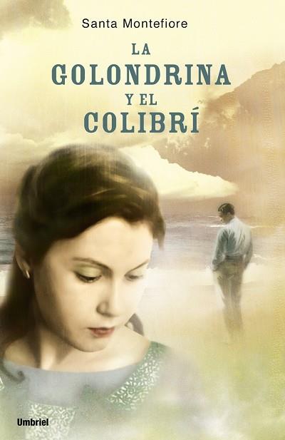 GOLONDRINA Y EL COLIBRI, LA | 9788489367135 | MONTEFIORE, SANTA | Llibreria L'Illa - Llibreria Online de Mollet - Comprar llibres online