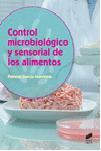 CONTROL MICROBIOLÓGICO Y SENSORIAL DE LOS ALIMENTOS | 9788490773086 | GARCÍA MANRIQUE, Mª PALOMA | Llibreria L'Illa - Llibreria Online de Mollet - Comprar llibres online