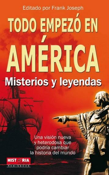 TODO EMPEZO EN AMERICA | 9788499170626 | JOSEPH, FRANCK | Llibreria L'Illa - Llibreria Online de Mollet - Comprar llibres online