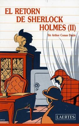 RETORN DE SHERLOCK HOLMES II,EL | 9788475841519 | CONANDOYLE,SIR ARTHUR | Llibreria L'Illa - Llibreria Online de Mollet - Comprar llibres online