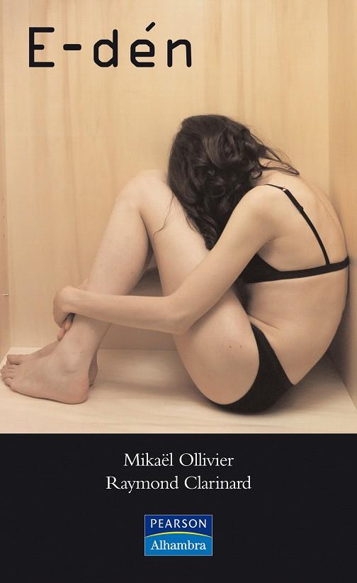 E-DEN | 9788420553528 | OLLIVIER, MIKAEL / CLARINARD, RAYMOND | Llibreria L'Illa - Llibreria Online de Mollet - Comprar llibres online