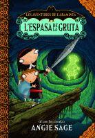 ESPASA DE LA GRUTA, L' | 9788424635466 | SAGE, ANGIE | Llibreria L'Illa - Llibreria Online de Mollet - Comprar llibres online