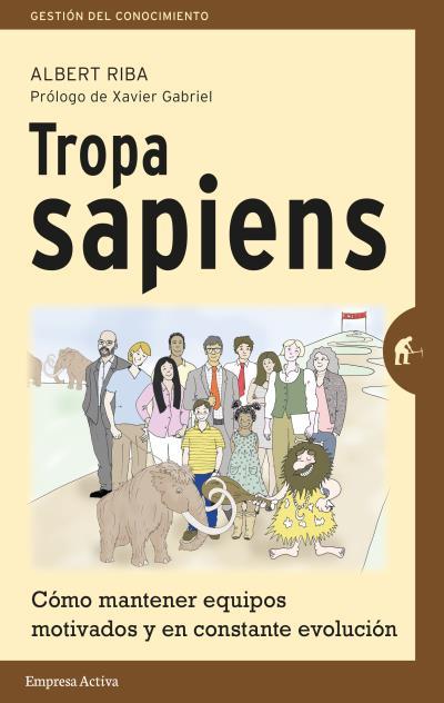 TROPA SAPIENS | 9788492921621 | RIBA, ALBERT | Llibreria L'Illa - Llibreria Online de Mollet - Comprar llibres online