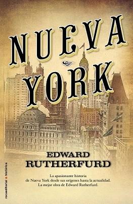 NUEVA YORK | 9788499181851 | RUTHERFURD, EDWARD | Llibreria L'Illa - Llibreria Online de Mollet - Comprar llibres online