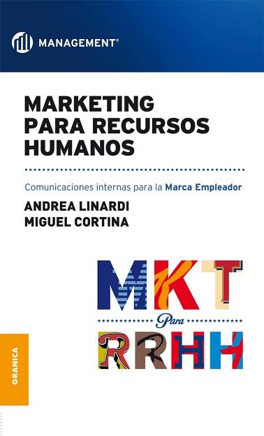 MARKETING PARA RECURSOS HUMANOS | 9789506419165 | LINARDI, ANDREA / MIGUEL CORTINA | Llibreria L'Illa - Llibreria Online de Mollet - Comprar llibres online