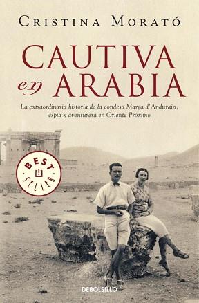 CAUTIVA EN ARABIA | 9788499893754 | MORATO, CRISTINA | Llibreria L'Illa - Llibreria Online de Mollet - Comprar llibres online