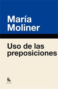 USO DE LAS PREPOSICIONES | 9788424936396 | MOLINER RUIZ , MARIA | Llibreria L'Illa - Llibreria Online de Mollet - Comprar llibres online