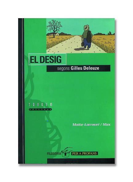 EL DESIG SEGONS GILLES DELEUZE | 9788481312508 | LARRAURI, MAITE ; MAX