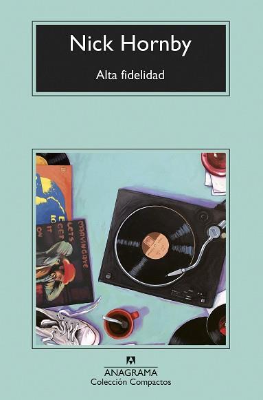 ALTA FIDELIDAD | 9788433960757 | HORNBY, NICK | Llibreria L'Illa - Llibreria Online de Mollet - Comprar llibres online