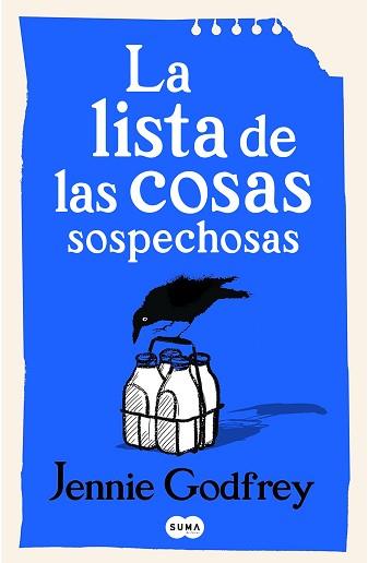 LISTA DE LAS COSAS SOSPECHOSAS, LA | 9788491298762 | GODFREY, JENNIE | Llibreria L'Illa - Llibreria Online de Mollet - Comprar llibres online