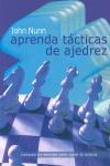 APRENDA TÁCTICAS DE AJEDREZ | 9788492517251 | NUNN, JOHN | Llibreria L'Illa - Llibreria Online de Mollet - Comprar llibres online