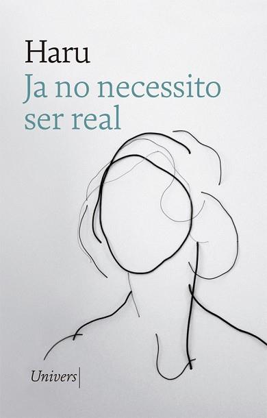 JA NO NECESSITO SER REAL | 9788417868451 | HARU | Llibreria L'Illa - Llibreria Online de Mollet - Comprar llibres online