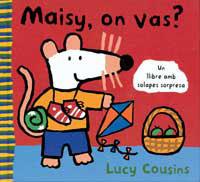 ON VAS MAISY? | 9788484881032 | COUSINS, LUCY | Llibreria L'Illa - Llibreria Online de Mollet - Comprar llibres online