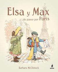 ELSA Y MAX DE PASEO POR PARIS | 9788478719464 | CLINTOCK, BARBARA MC | Llibreria L'Illa - Llibreria Online de Mollet - Comprar llibres online