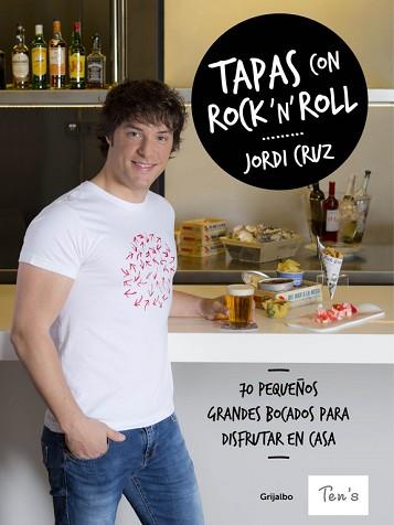 TAPAS CON ROCK 'N' ROLL | 9788416449897 | CRUZ, JORDI | Llibreria L'Illa - Llibreria Online de Mollet - Comprar llibres online