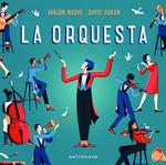 ORQUESTA, LA | 9788467939873 | AVALON NUOVO, DAVID DORAN | Llibreria L'Illa - Llibreria Online de Mollet - Comprar llibres online