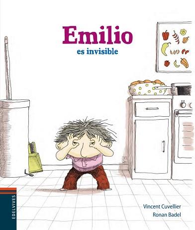 EMILIO ES ENVISIBLE | 9788426389329 | CUVELLIER, VINCENT / RONAN BADEL | Llibreria L'Illa - Llibreria Online de Mollet - Comprar llibres online