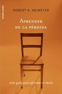 APRENDER DE LA PERDIDA | 9788449320163 | NEIMEYER, ROBERT A. | Llibreria L'Illa - Llibreria Online de Mollet - Comprar llibres online