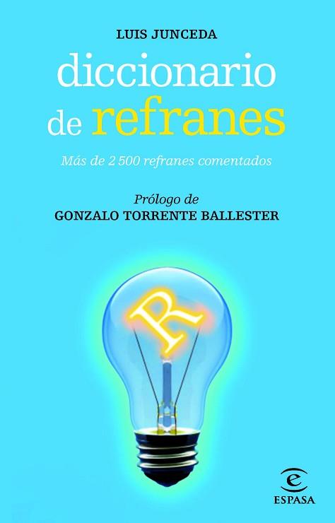 DICCIONARIO DE REFRANES | 9788467007480 | JUNCEDA, LUIS | Llibreria L'Illa - Llibreria Online de Mollet - Comprar llibres online