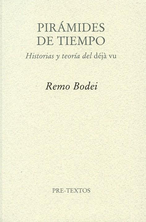 PIRÁMIDES DE TIEMPO | 9788492913657 | BODEI, REMO | Llibreria L'Illa - Llibreria Online de Mollet - Comprar llibres online