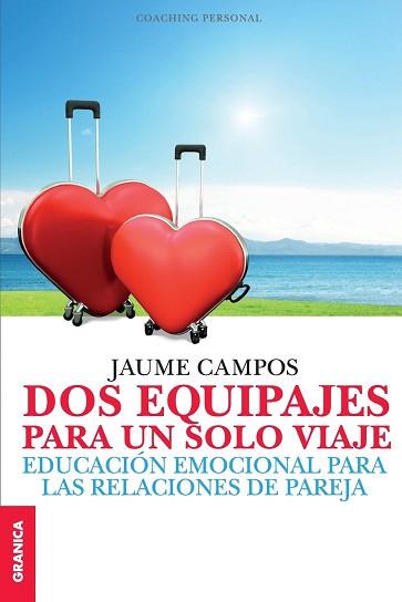 DOS EQUIPAJES PARA UN SOLO VIAJE | 9789506418946 | CAMPOS, JAUME | Llibreria L'Illa - Llibreria Online de Mollet - Comprar llibres online