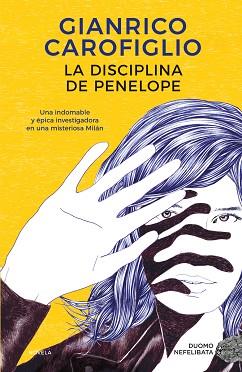 DISCIPLINA DE PENELOPE, LA | 9788419004253 | CAROFIGLIO, GIANRICO | Llibreria L'Illa - Llibreria Online de Mollet - Comprar llibres online