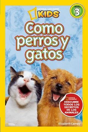 COMO PERROS Y GATOS | 9788482985640 | CARNEY, ELIZABETH | Llibreria L'Illa - Llibreria Online de Mollet - Comprar llibres online