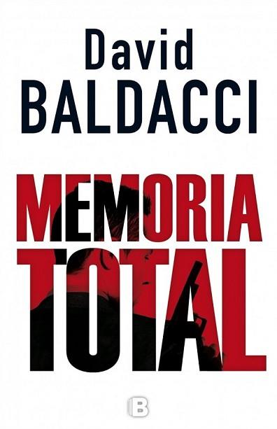 MEMORIA TOTAL | 9788466658515 | BALDACCI, DAVID | Llibreria L'Illa - Llibreria Online de Mollet - Comprar llibres online