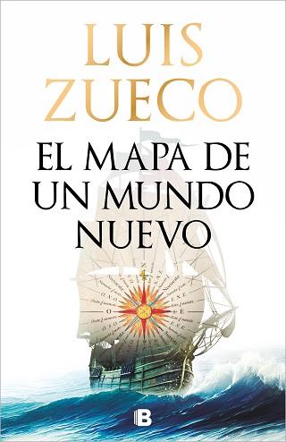 MAPA DE UN MUNDO NUEVO, EL | 9788466679114 | ZUECO, LUIS | Llibreria L'Illa - Llibreria Online de Mollet - Comprar llibres online