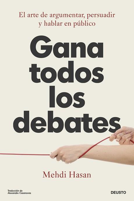 GANA TODOS LOS DEBATES | 9788423436675 | HASAN, MEHDI | Llibreria L'Illa - Llibreria Online de Mollet - Comprar llibres online