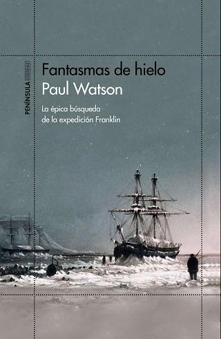 FANTASMAS DE HIELO | 9788499427300 | WATSON, PAUL | Llibreria L'Illa - Llibreria Online de Mollet - Comprar llibres online