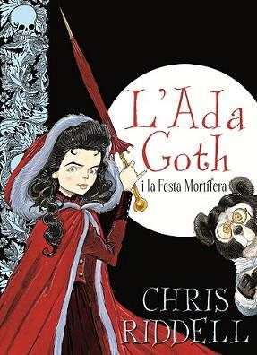 ADA GOTH I LA FESTA MORTIFERA, L' | 9788466137416 | RIDDELL, CHRIS | Llibreria L'Illa - Llibreria Online de Mollet - Comprar llibres online