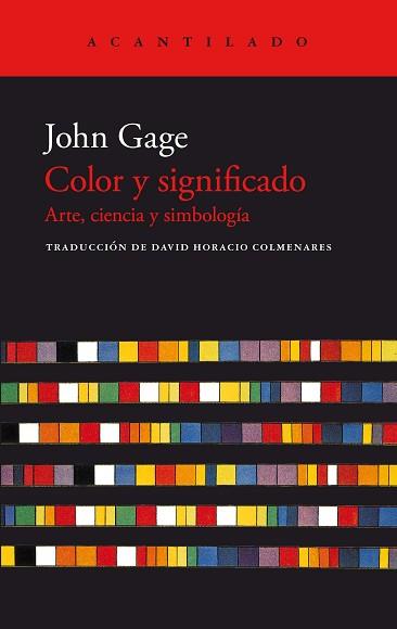 COLOR Y SIGNIFICADO | 9788419036407 | GAGE, JOHN | Llibreria L'Illa - Llibreria Online de Mollet - Comprar llibres online