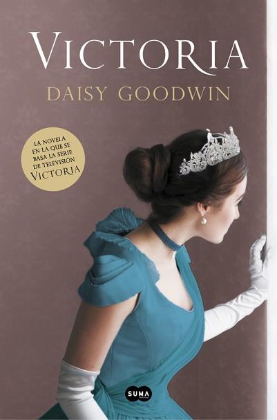 VICTORIA | 9788491292098 | GOODWIN, DAISY | Llibreria L'Illa - Llibreria Online de Mollet - Comprar llibres online