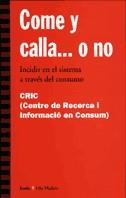 COMO Y CALLA... O NO | 9788474264715 | CRIC | Llibreria L'Illa - Llibreria Online de Mollet - Comprar llibres online