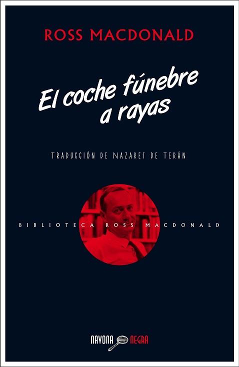 COCHE FUNEBRE A RAYAS, EL | 9788416259397 | MACDONALD, ROSS | Llibreria L'Illa - Llibreria Online de Mollet - Comprar llibres online