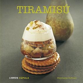 TIRAMISÚ | 9788448007157 | BULTEAUA, STÉPHANIE | Llibreria L'Illa - Llibreria Online de Mollet - Comprar llibres online