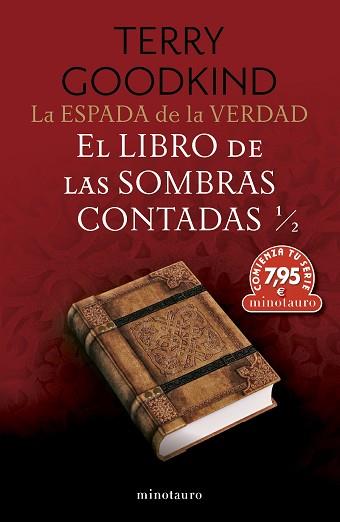 ESPADA DE LA VERDAD Nº 01 EL LIBRO DE LAS SOMBRAS CONTADAS 1/2 | 9788445018019 | GOODKIND, TERRY | Llibreria L'Illa - Llibreria Online de Mollet - Comprar llibres online