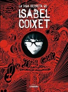 VIDA SECRETA DE ISABEL COIXET, LA | 9788497856706 | CPIXET, ISABEL | Llibreria L'Illa - Llibreria Online de Mollet - Comprar llibres online