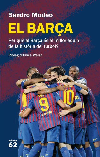 BARÇA, EL | 9788429769265 | MODEO, SANDRO | Llibreria L'Illa - Llibreria Online de Mollet - Comprar llibres online