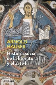 HISTORIA SOCIAL DE LA LITERATURA - 1 - | 9788497932202 | HAUSER, ARNOLD