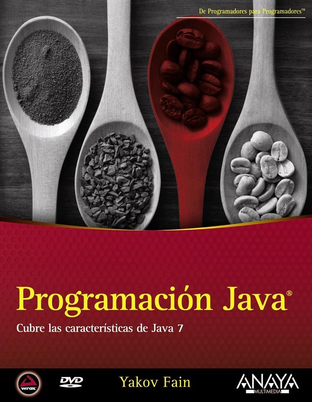 PROGRAMACIÓN JAVA | 9788441530201 | FAIN, YAKOV | Llibreria L'Illa - Llibreria Online de Mollet - Comprar llibres online