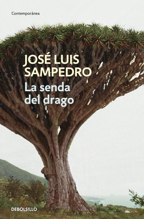 SENDA DEL DRAGO, LA | 9788499897561 | SAMPEDRO, JOSE LUIS | Llibreria L'Illa - Llibreria Online de Mollet - Comprar llibres online