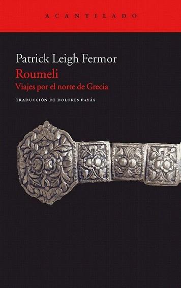 ROUMELI | 9788415277255 | FERMOR, PATRICK LEIGH | Llibreria L'Illa - Llibreria Online de Mollet - Comprar llibres online