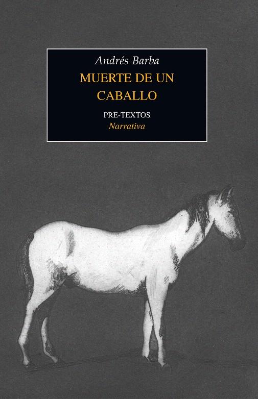 MUERTE DE UN CABALLO | 9788492913954 | BARBA, ANDRES | Llibreria L'Illa - Llibreria Online de Mollet - Comprar llibres online