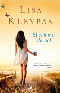 CAMINO DEL SOL, EL | 9788415420088 | KLEYPAS, LISA | Llibreria L'Illa - Llibreria Online de Mollet - Comprar llibres online