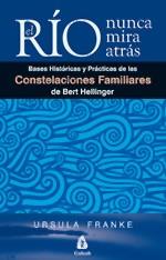 RÍO NUNCA MIRA ATRÁS, EL | 9788486797157 | FRANKE, URSULA | Llibreria L'Illa - Llibreria Online de Mollet - Comprar llibres online