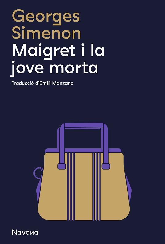 MAIGRET I LA JOVE MORTA | 9788419311290 | GEORGES, SIMENON | Llibreria L'Illa - Llibreria Online de Mollet - Comprar llibres online