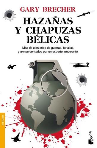 HAZAÑAS Y CHAPUZAS BELICAS | 9788408088431 | BRECHER, GARY | Llibreria L'Illa - Llibreria Online de Mollet - Comprar llibres online