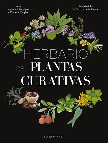 HERBARIO DE PLANTAS CURATIVAS | 9788417273415 | LAROUSSE EDITORIAL | Llibreria L'Illa - Llibreria Online de Mollet - Comprar llibres online